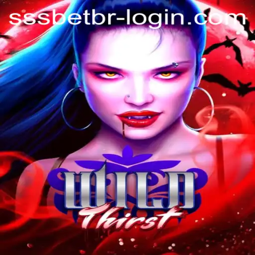 Unleashing the Adventure: Exploring WildThirst and the Intricacies of sssbet Login