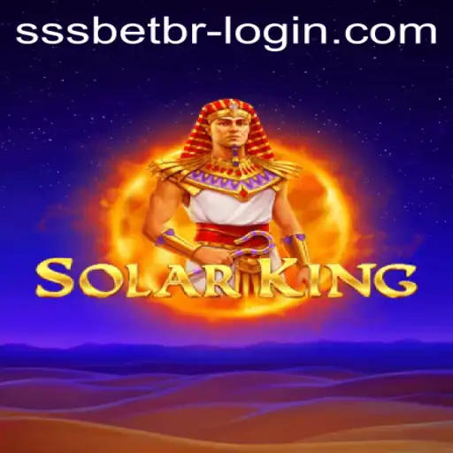 Exploring the Exciting World of SolarKing and SSSBet Login